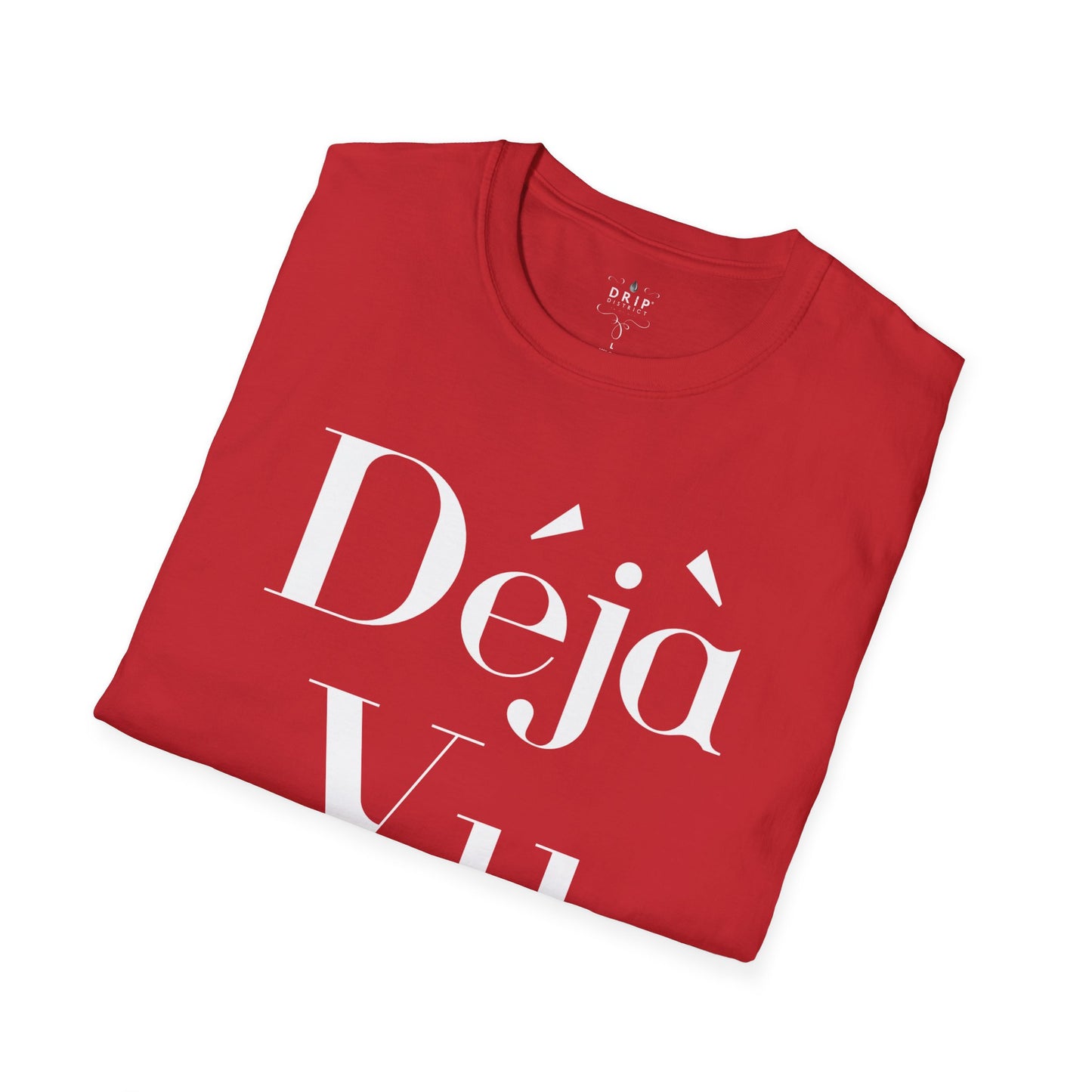 Camiseta unisex Déjà Vu