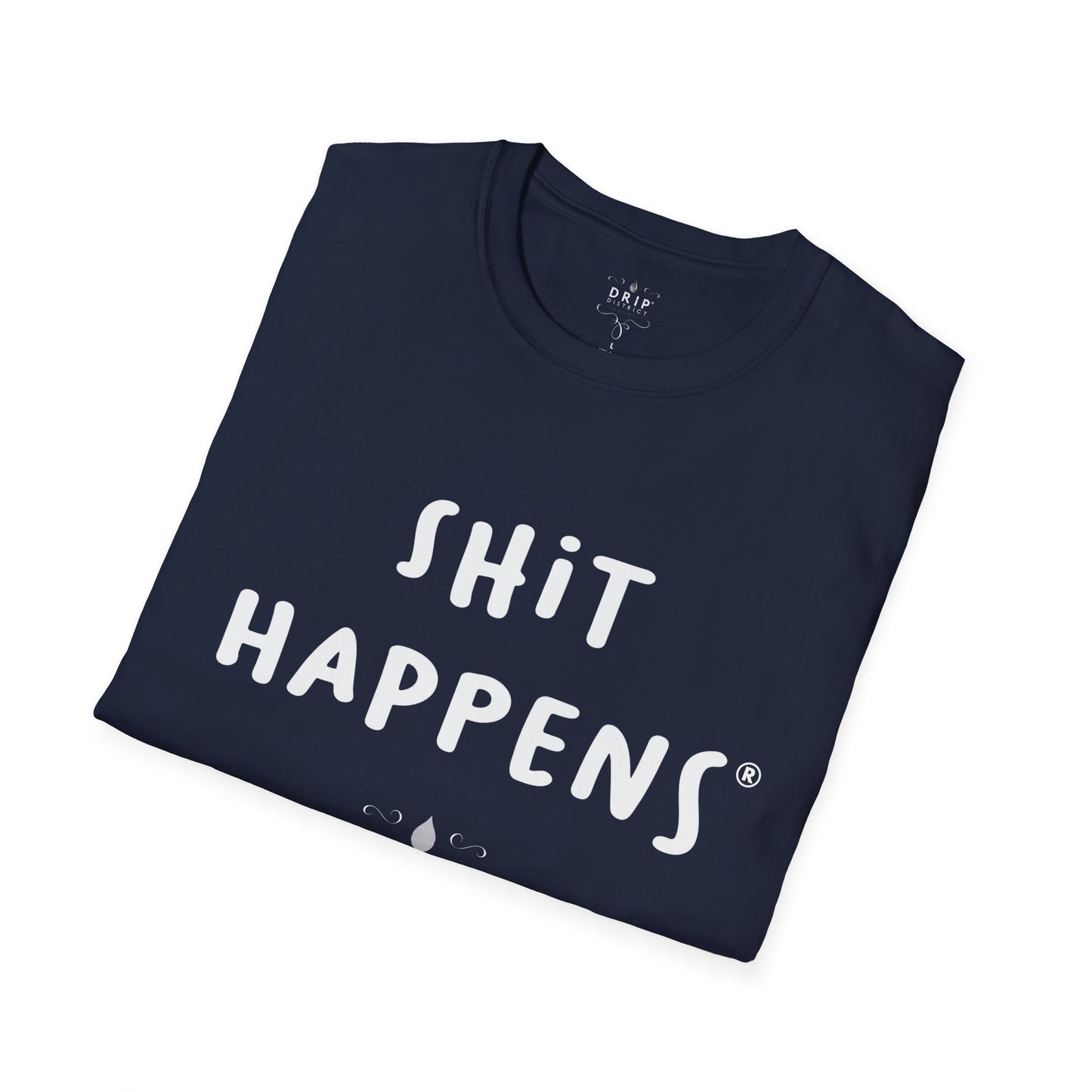 Camiseta unisex "Shit Happens"