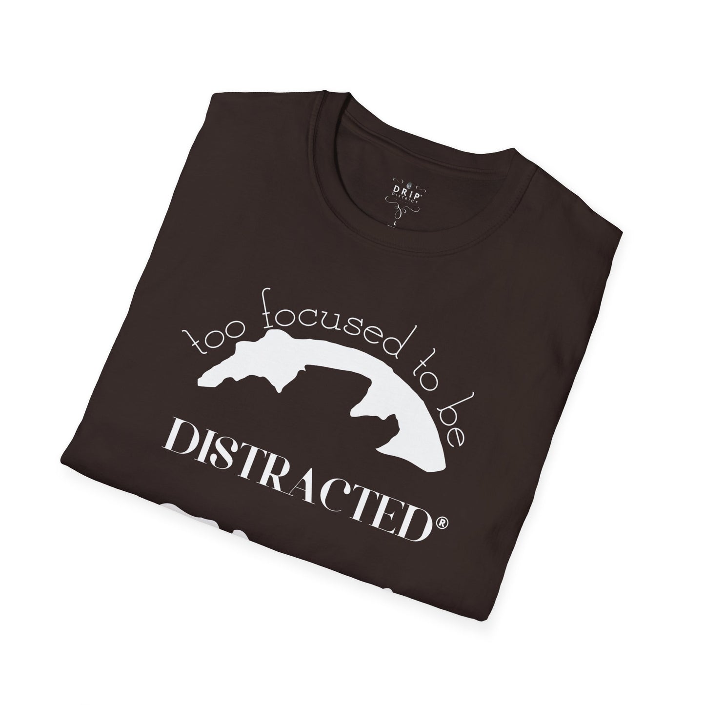 Camiseta unisex "Demasiado concentrado para distraerse"