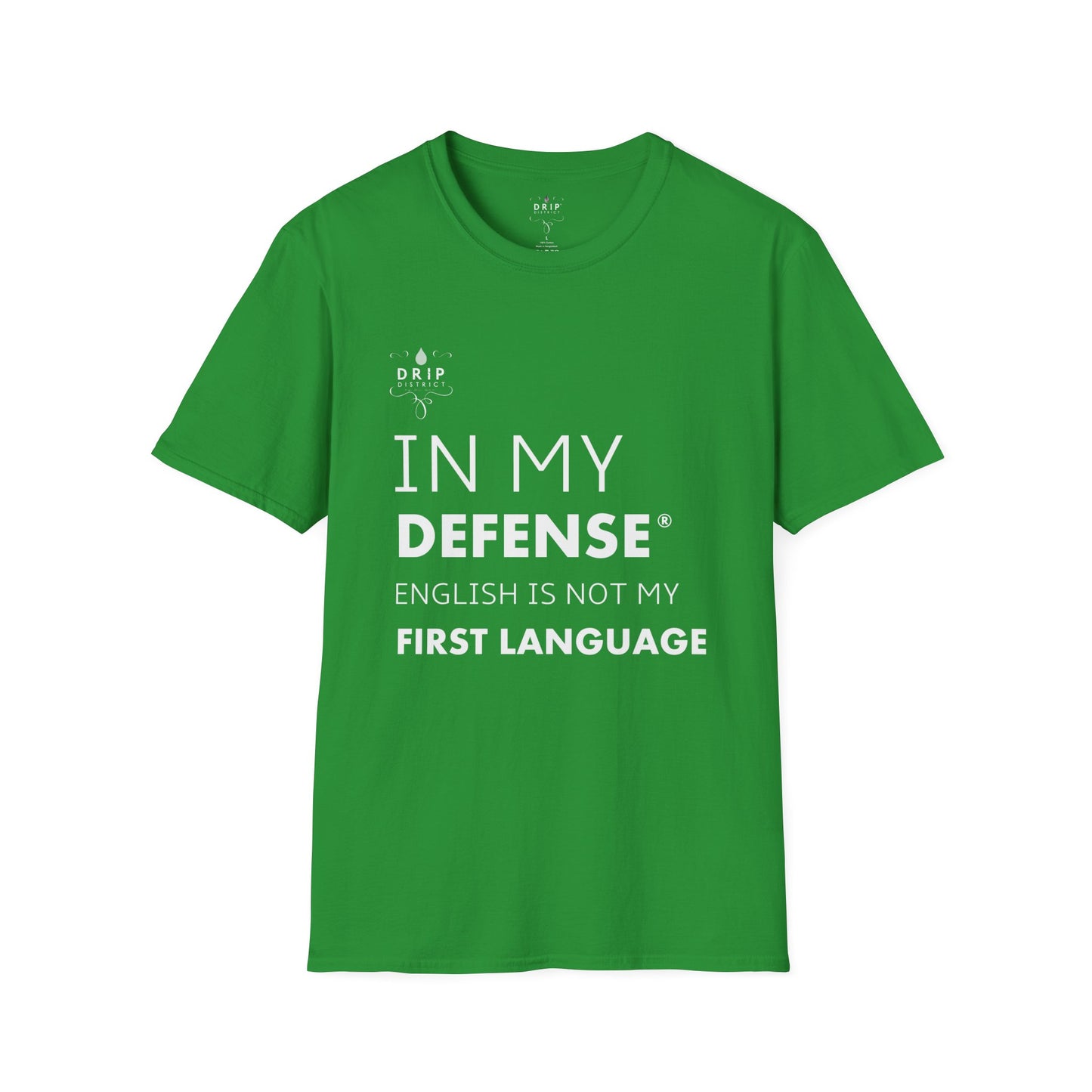 Camiseta unisex "El inglés no es mi lengua materna"