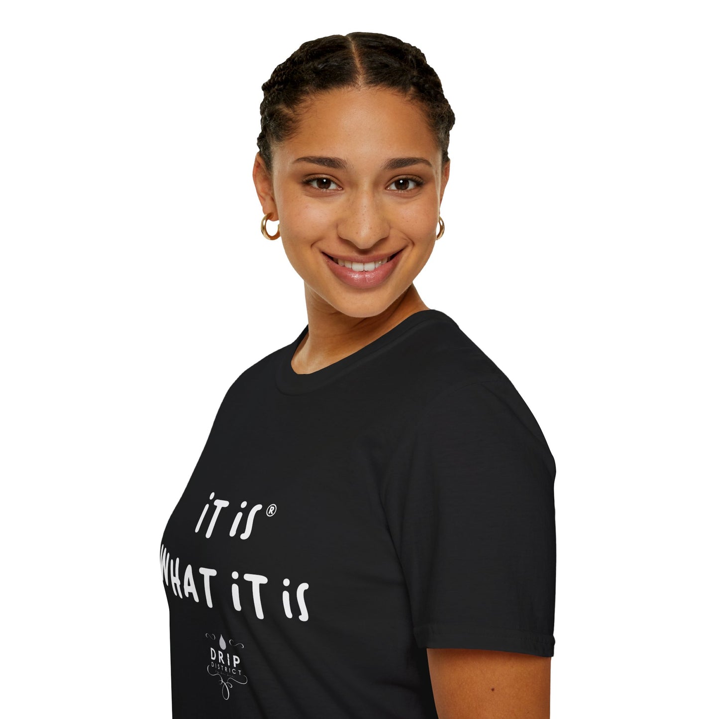 Camiseta unisex "Es lo que es"