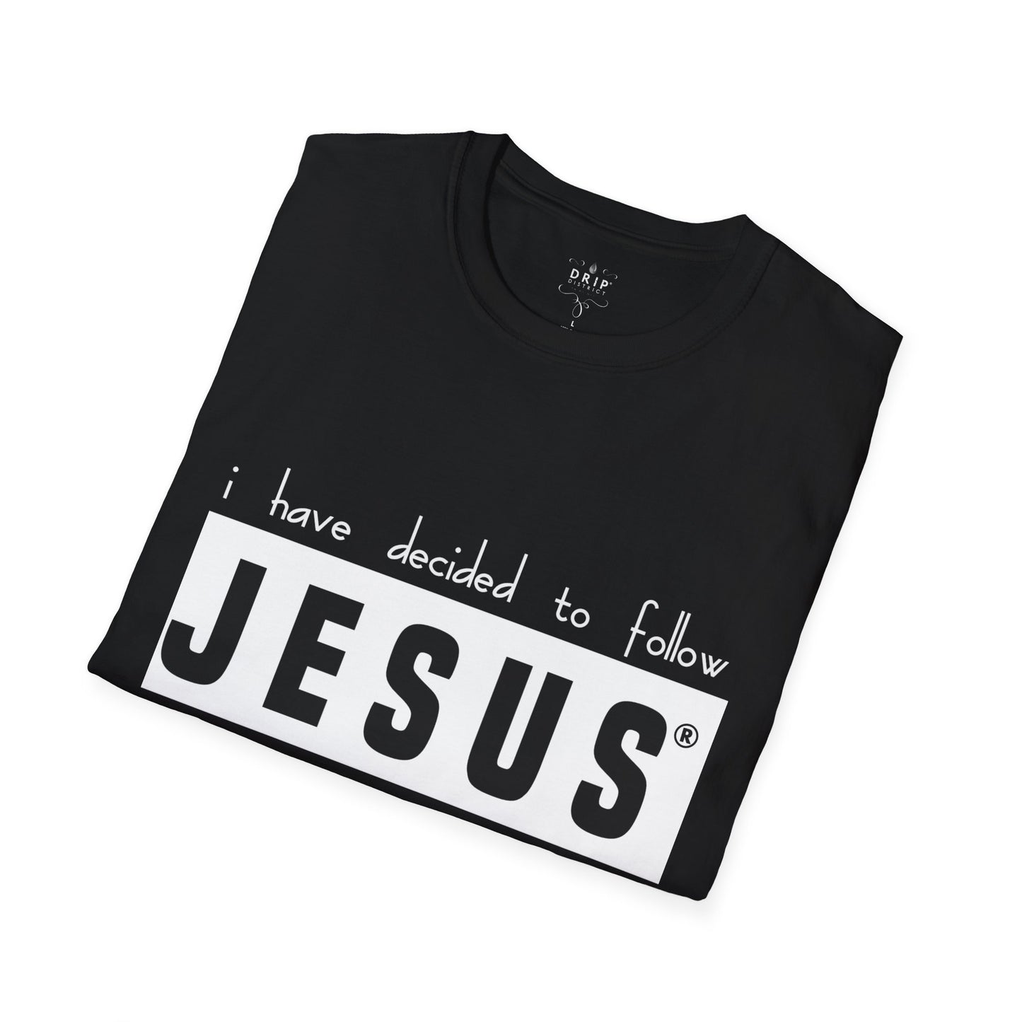 Camiseta unisex "JESÚS - He decidido"