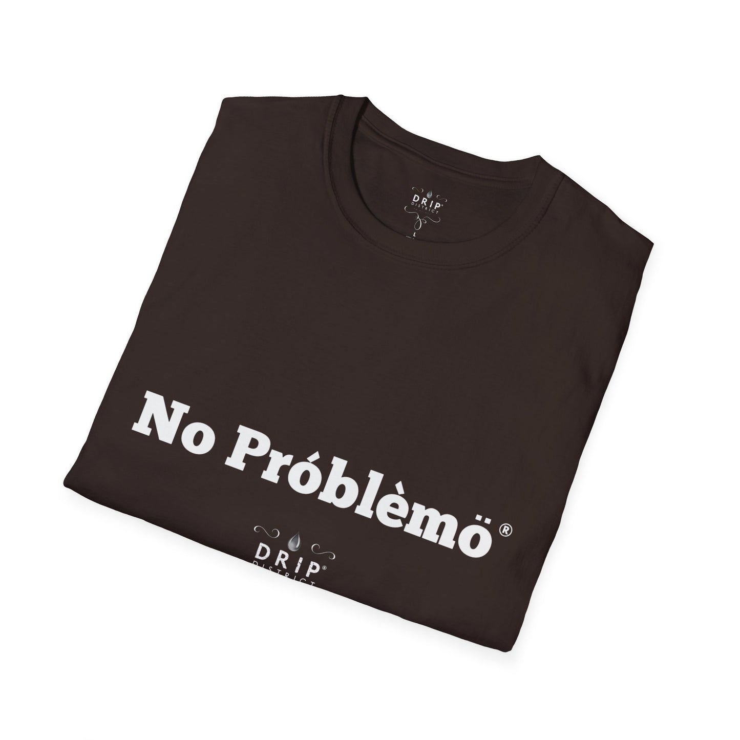 Camiseta unisex con estilo - Diseño No Problemó
