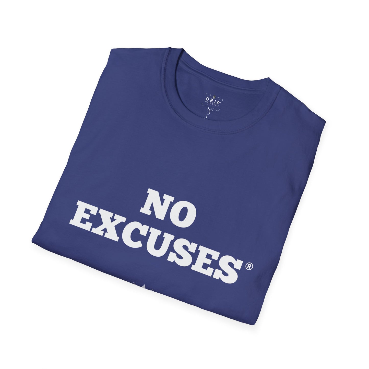 Camiseta unisex sin excusas