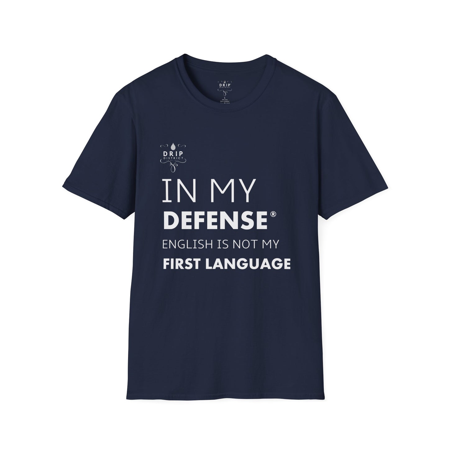 Camiseta unisex "El inglés no es mi lengua materna"