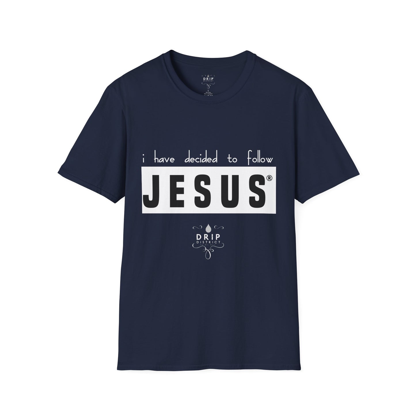 Camiseta unisex "JESÚS - He decidido"