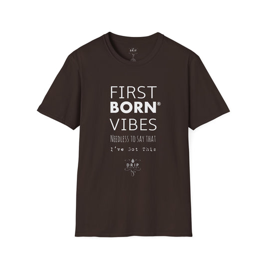 First Born Vibes - T-shirt unisexe