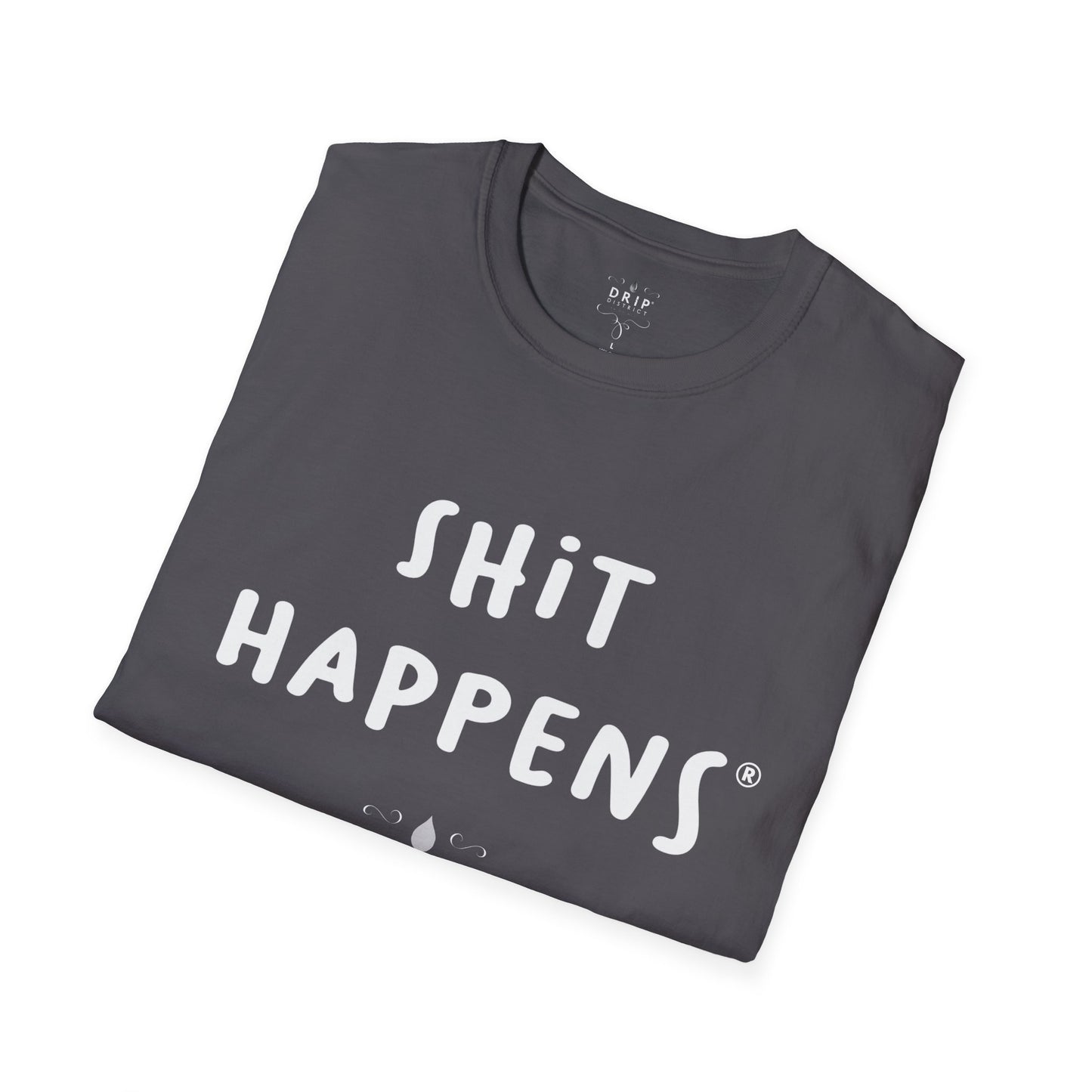 Camiseta unisex "Shit Happens"