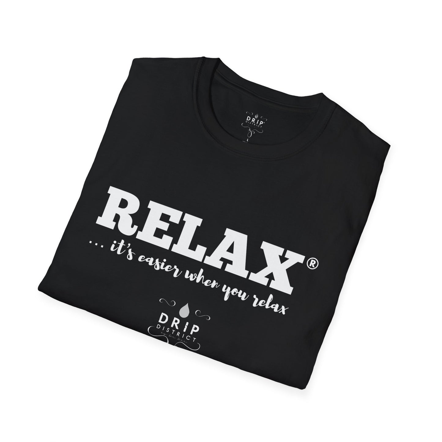 RELAX Es más fácil Camiseta unisex