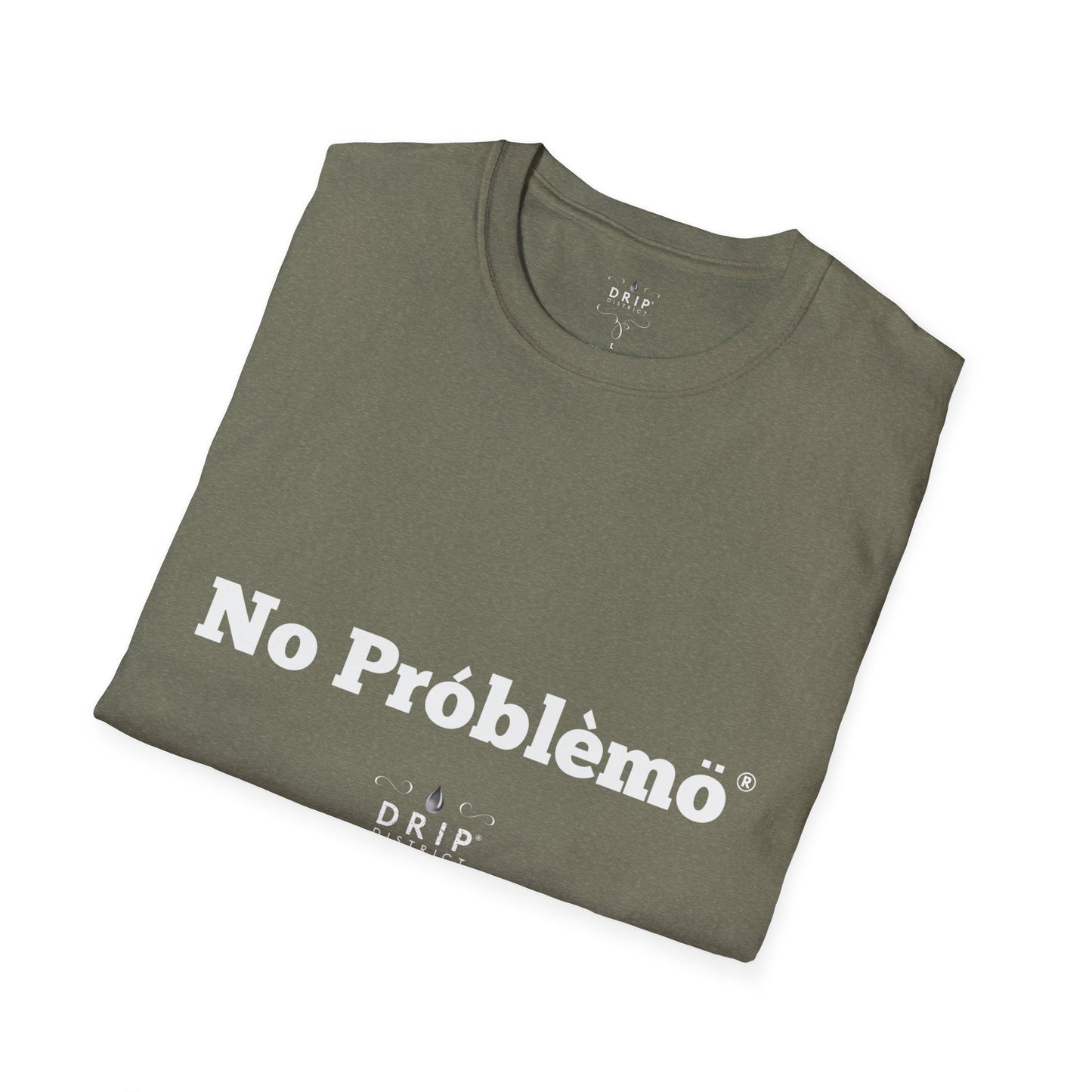 Camiseta unisex con estilo - Diseño No Problemó