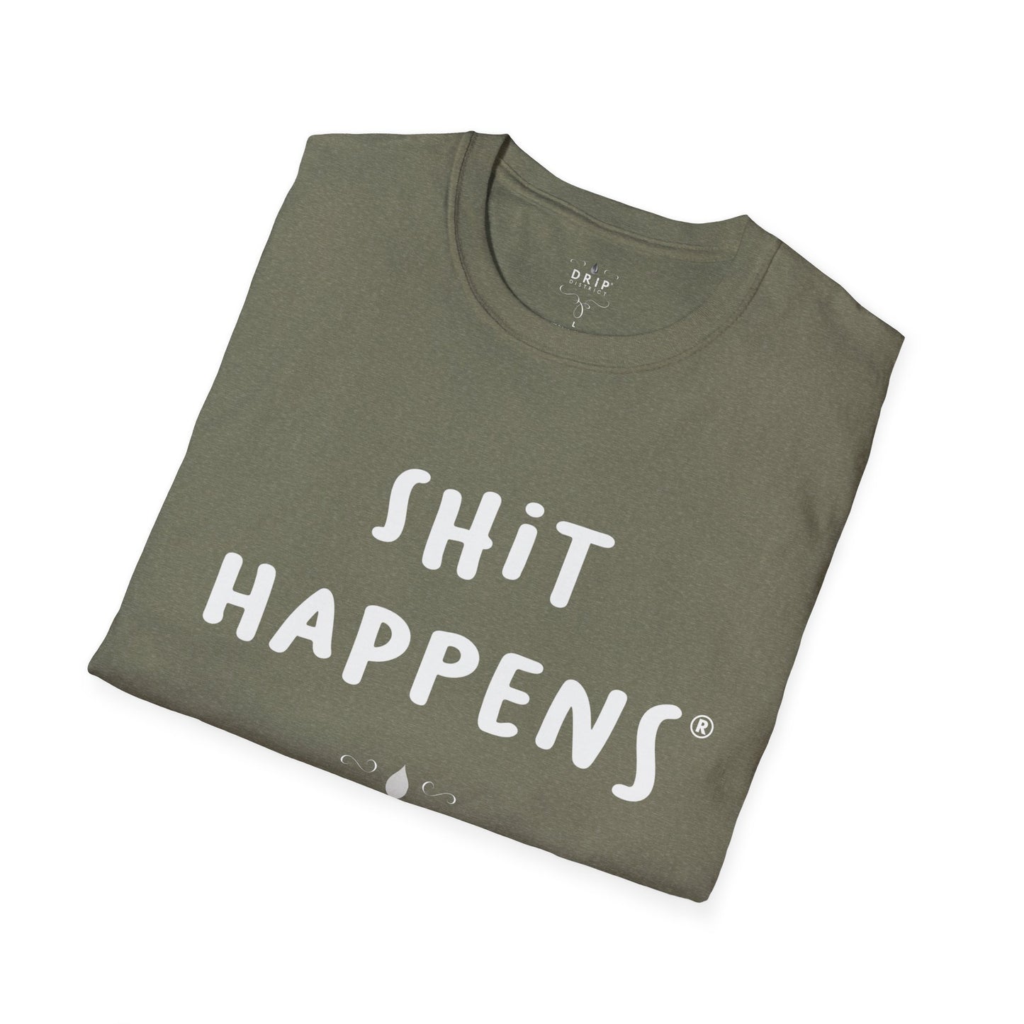 Camiseta unisex "Shit Happens"