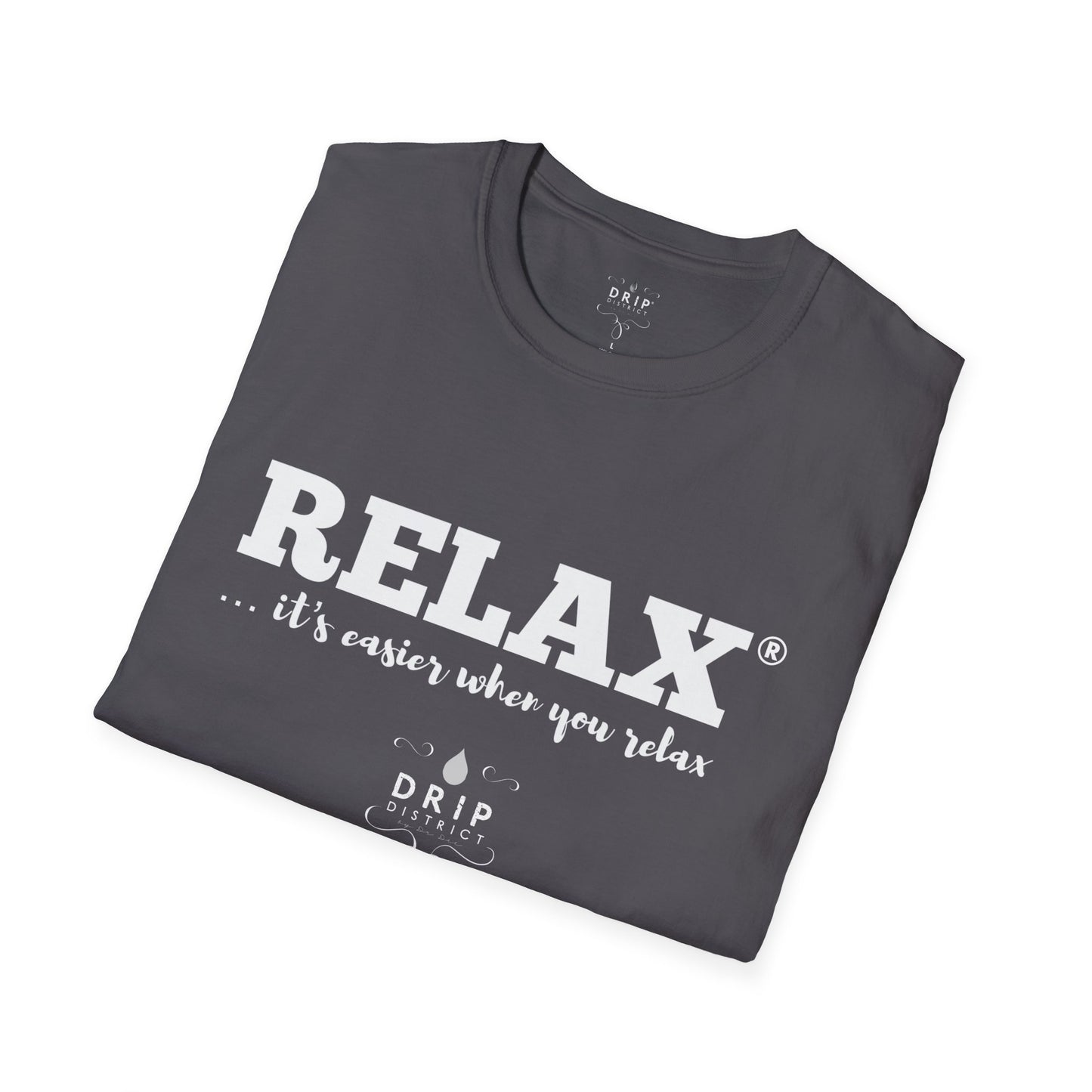 RELAX Es más fácil Camiseta unisex