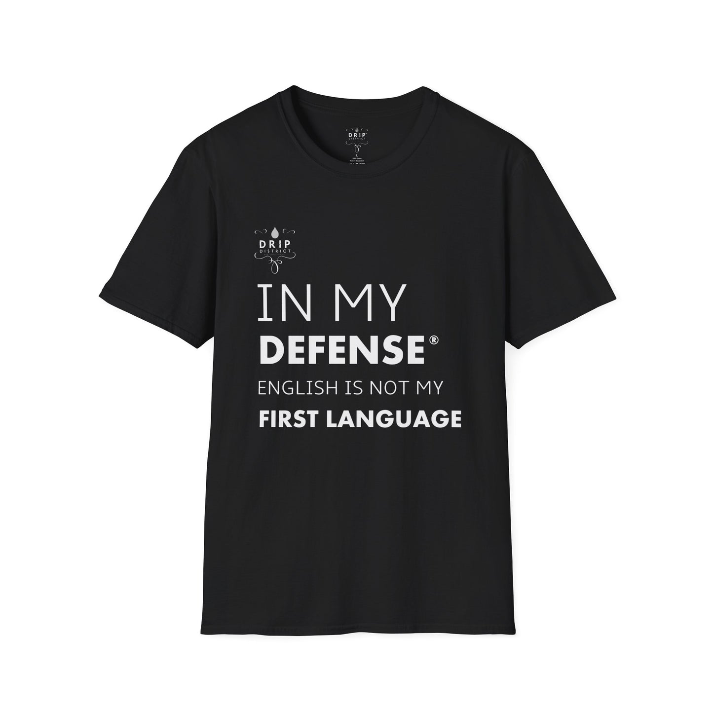 Camiseta unisex "El inglés no es mi lengua materna"