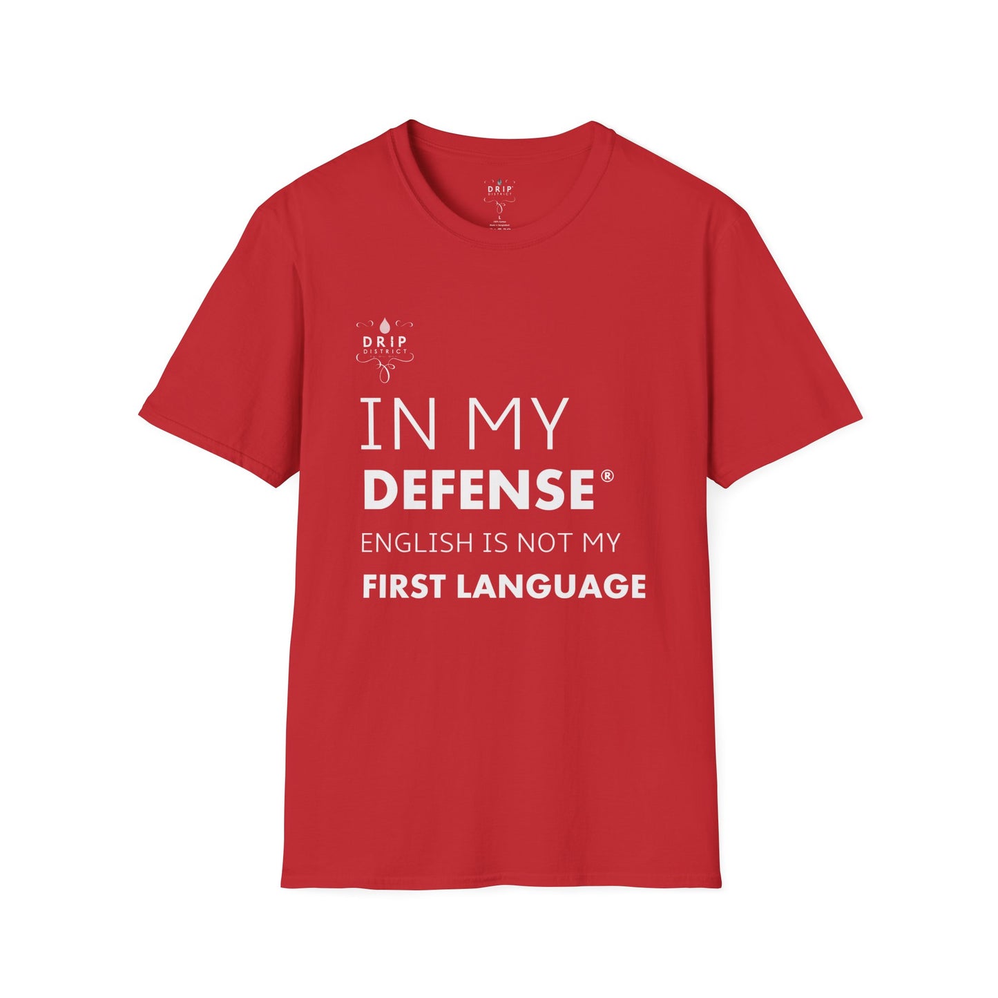 Camiseta unisex "El inglés no es mi lengua materna"