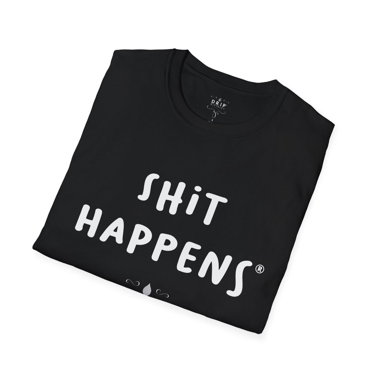 Camiseta unisex "Shit Happens"
