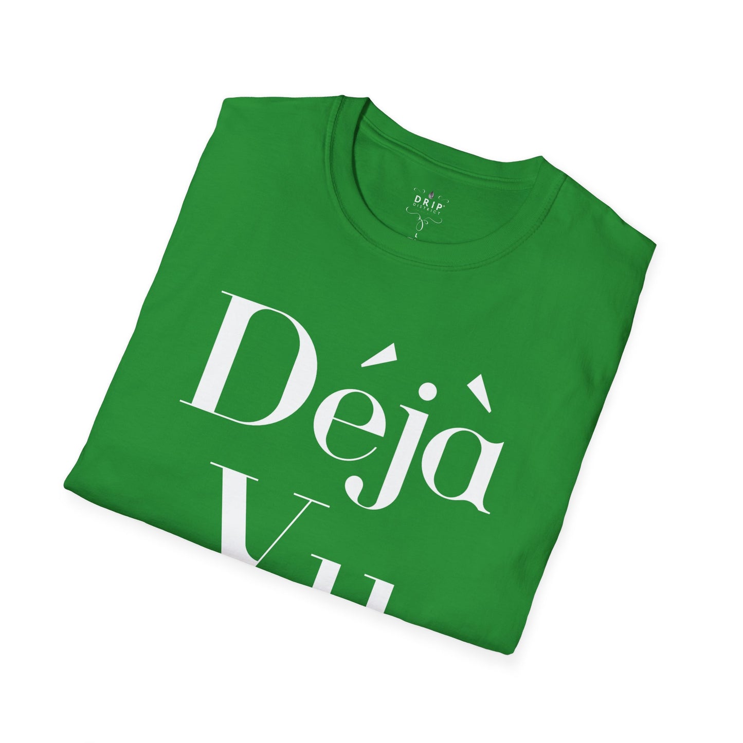 Camiseta unisex Déjà Vu