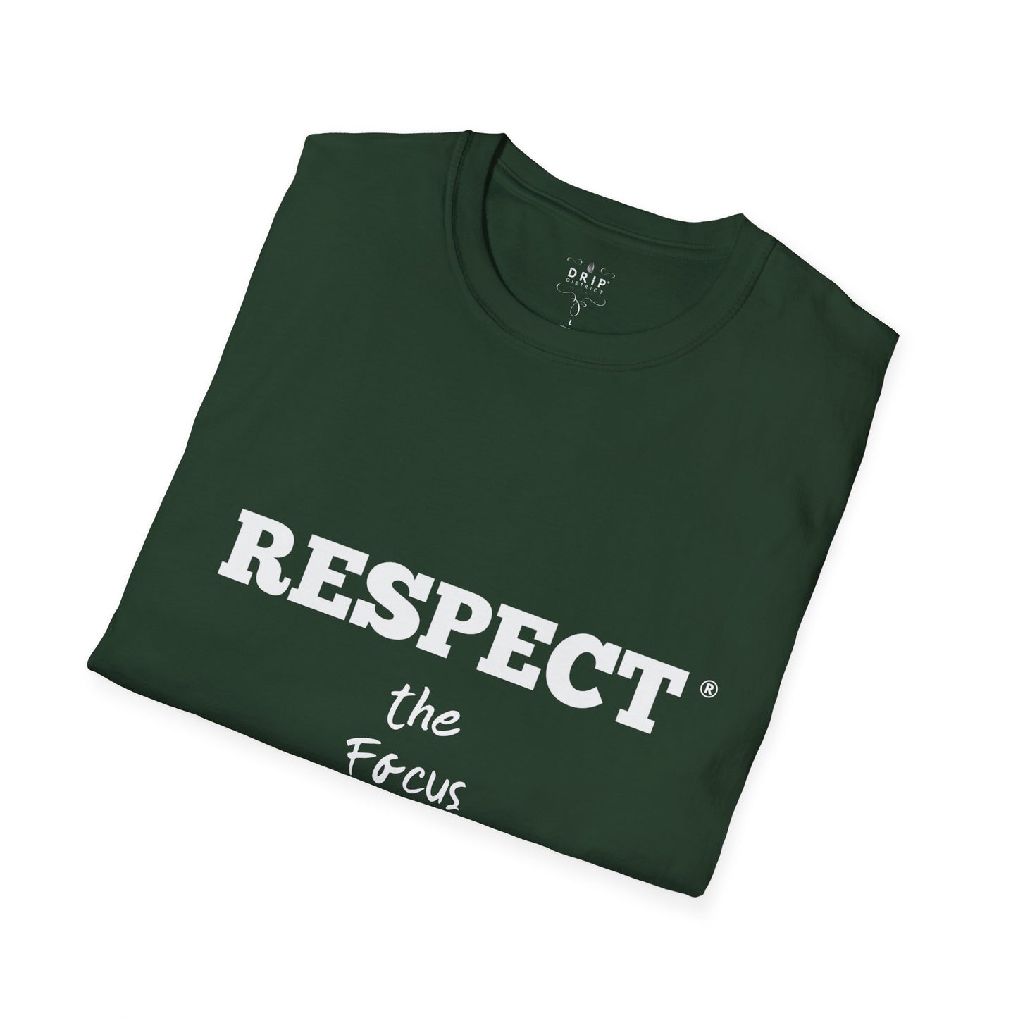 Camiseta unisex Respeta el enfoque