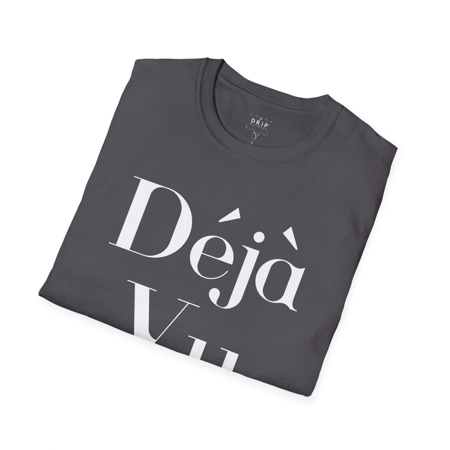 Camiseta unisex Déjà Vu