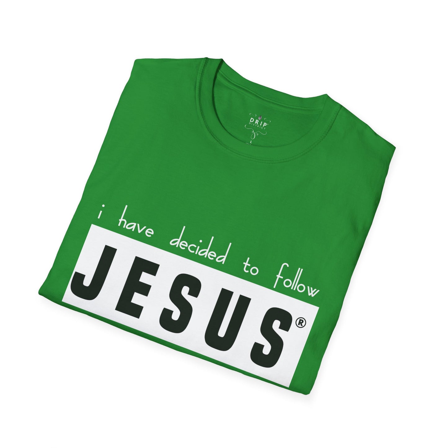 Camiseta unisex "JESÚS - He decidido"