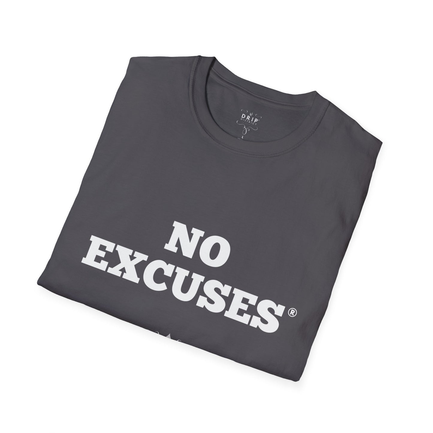 Camiseta unisex sin excusas