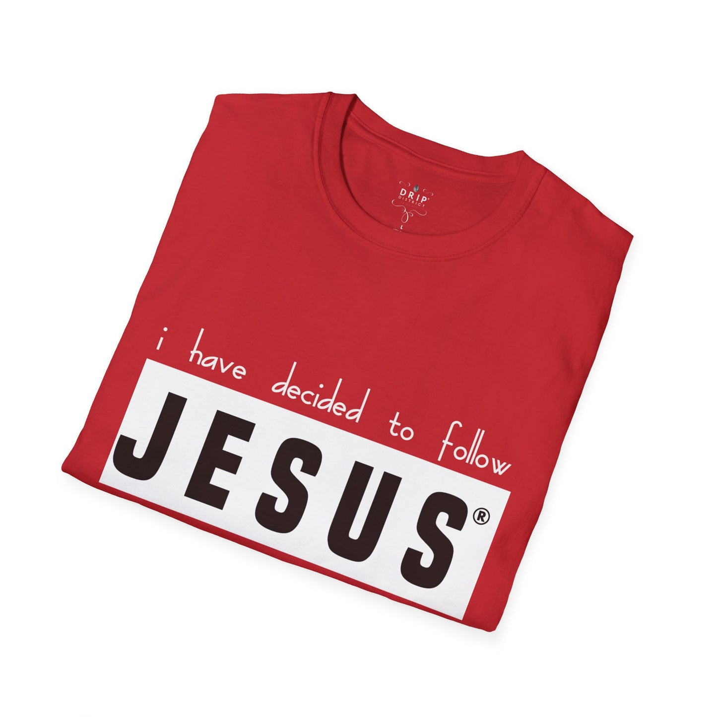 Camiseta unisex "JESÚS - He decidido"