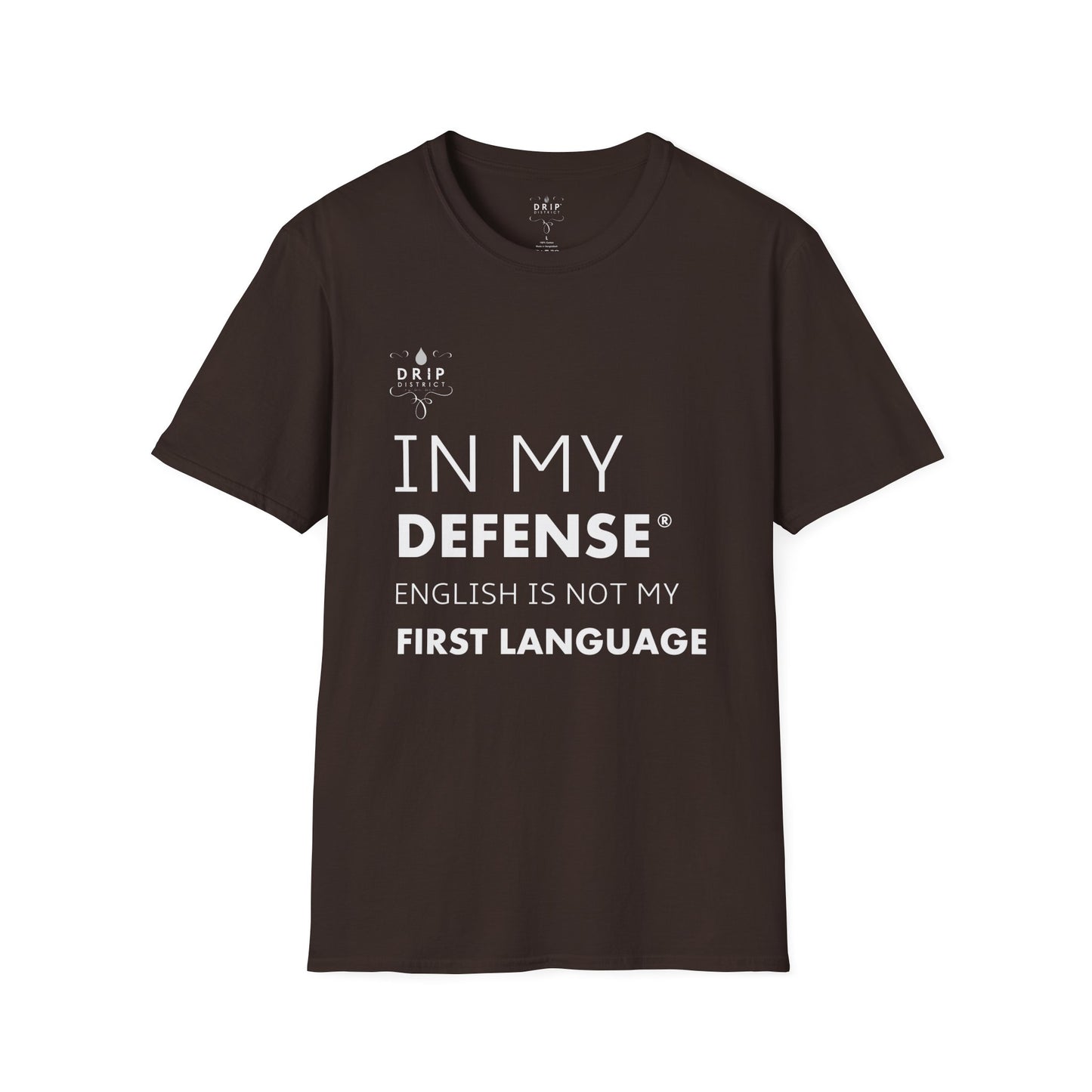 Camiseta unisex "El inglés no es mi lengua materna"