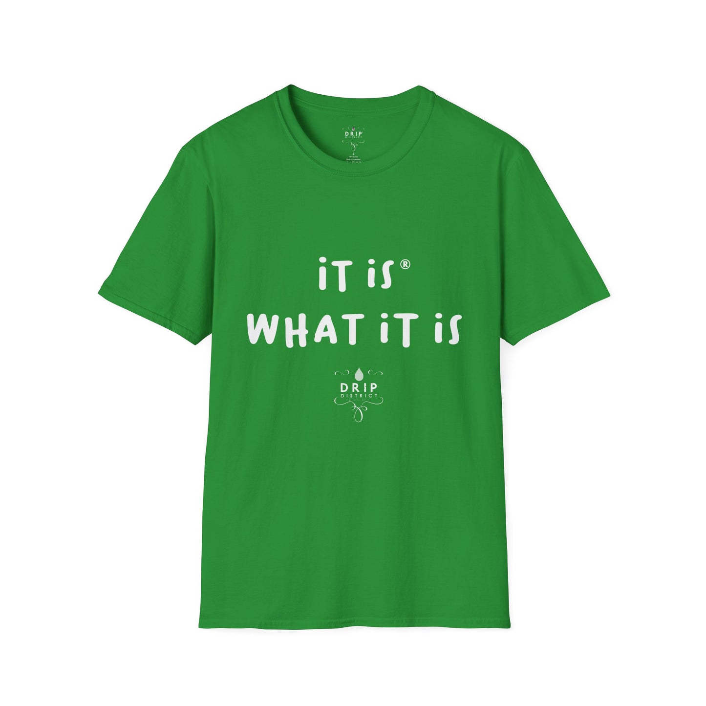Camiseta unisex "Es lo que es"