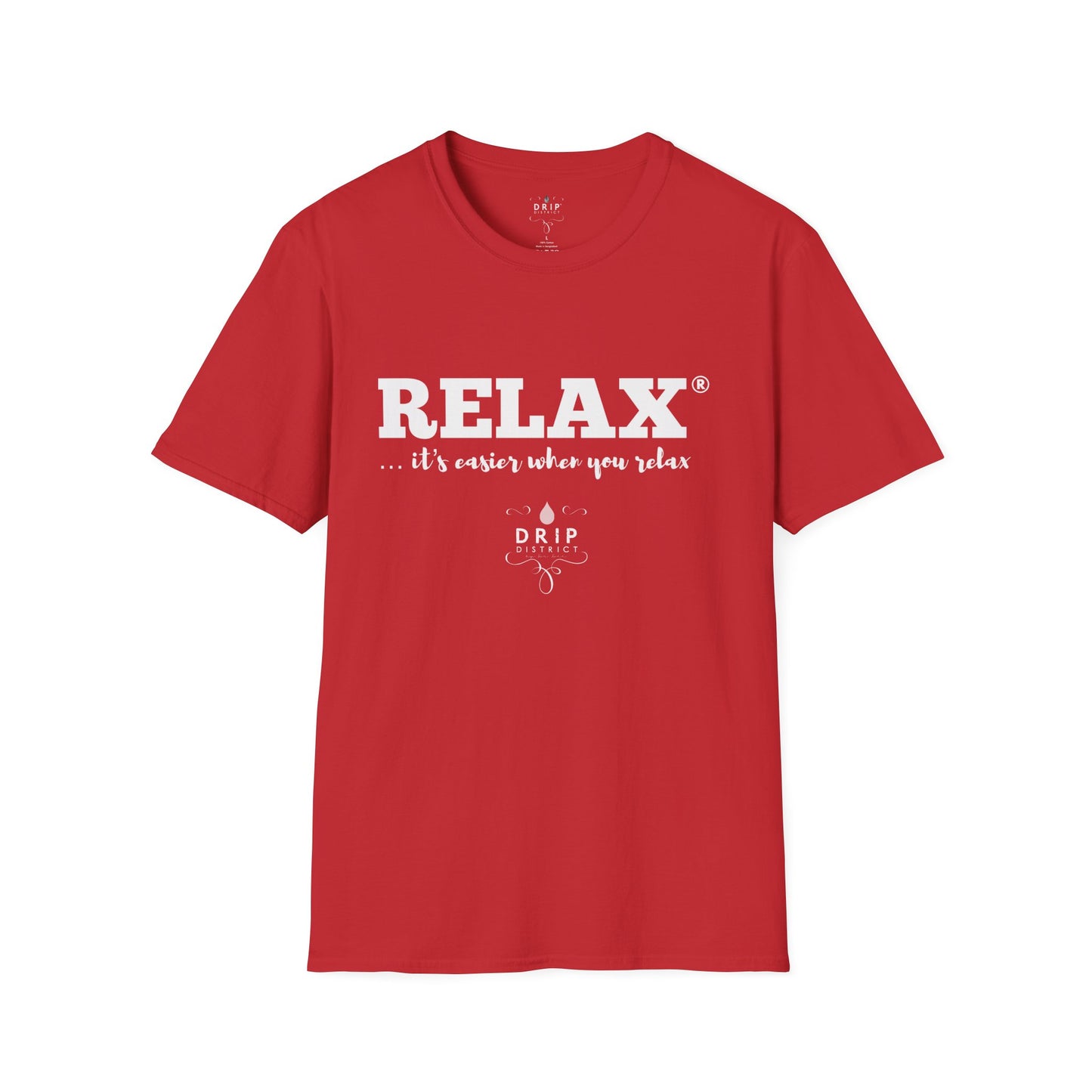 RELAX Es más fácil Camiseta unisex