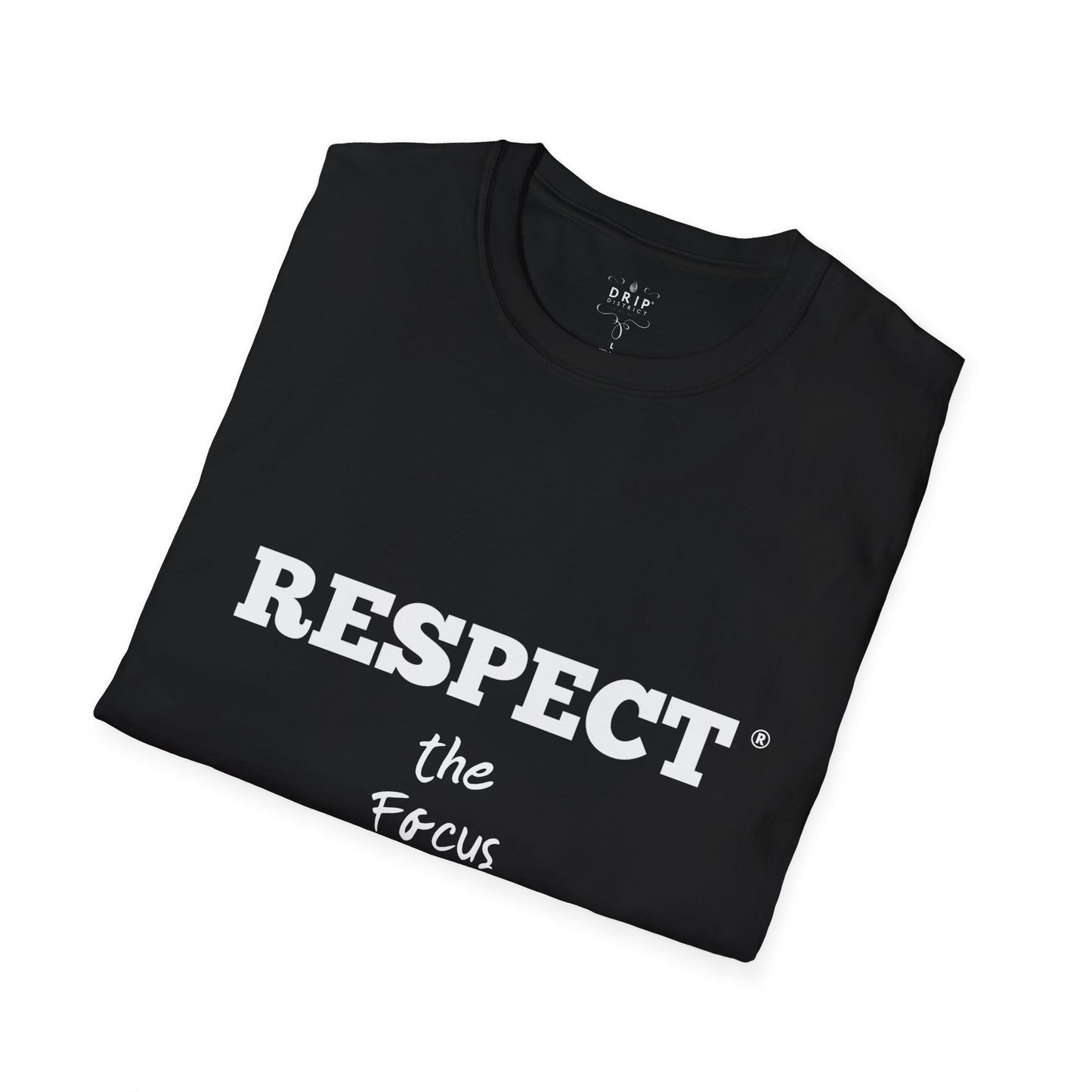 Camiseta unisex Respeta el enfoque