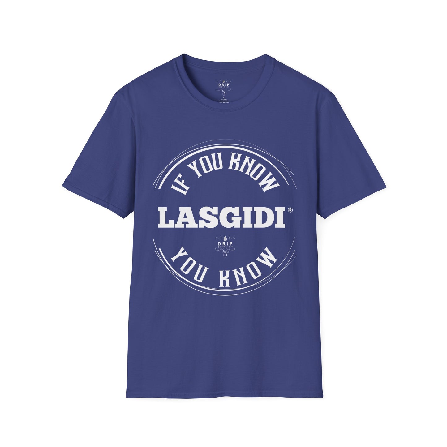 LASGIDI - Camiseta unisex "Si lo sabes, lo sabes"