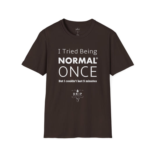 Être normal - T-shirt unisexe