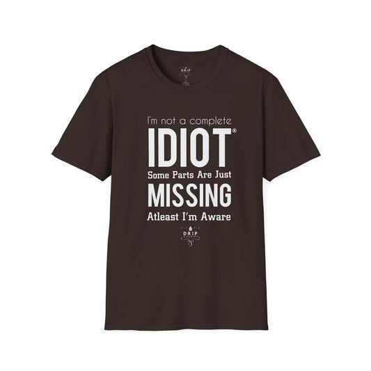 Pas un idiot - T-shirt unisexe