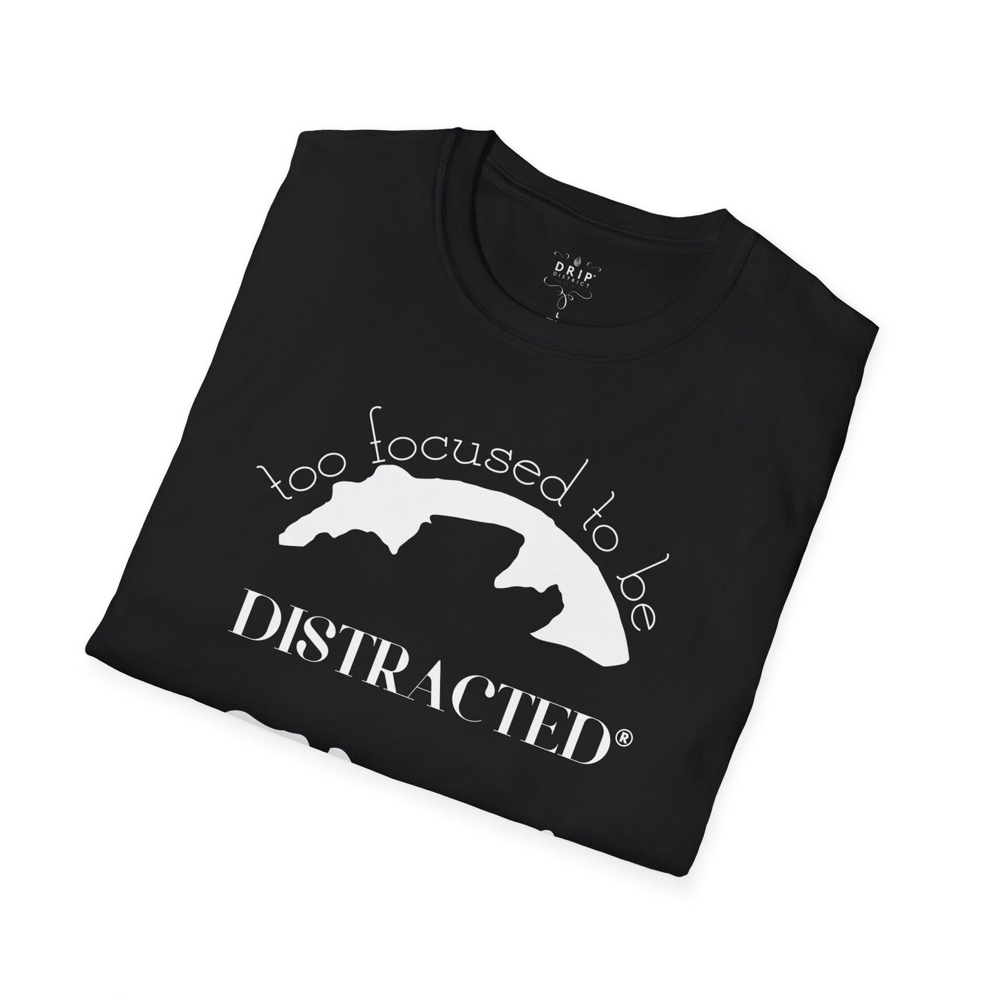 Camiseta unisex "Demasiado concentrado para distraerse"