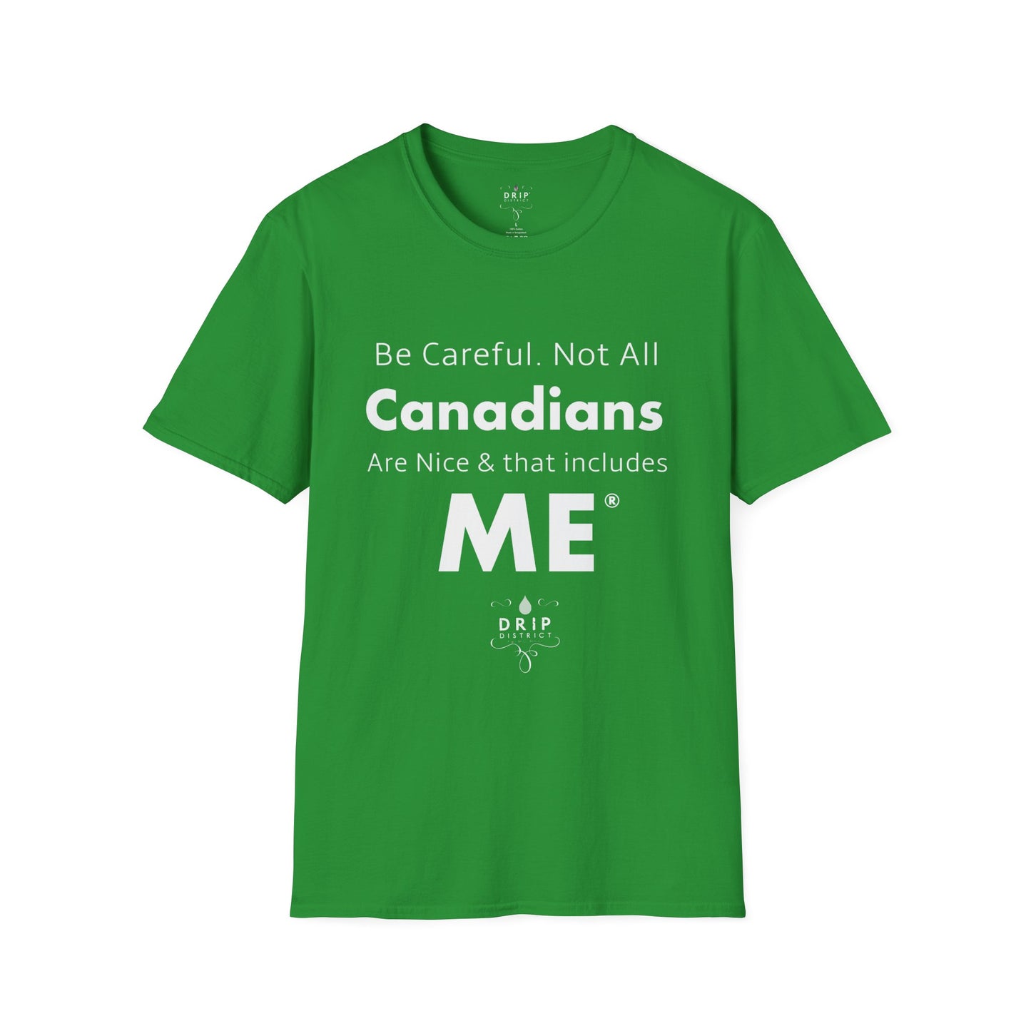 Nice Canadians - Unisex T-Shirt