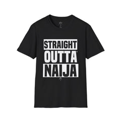 Straight Outta Naija- Keep Faith Alive Unisex T-Shirt