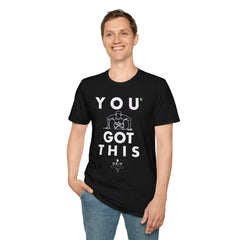 You Got This! v7 Unisex GYM T-Shirt