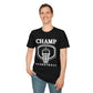 Champ - Basketball Unisex T-Shirt