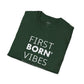 First Born Vibes - Unisex T-Shirt