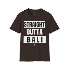 Straight Outta Bali Unisex T-Shirt