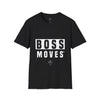Camiseta unisex Boss Moves
