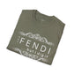 ‘Not “FENDI” But I Dig It’ Unisex T-Shirt