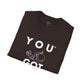 You Got This! v9 Unisex GYM T-Shirt