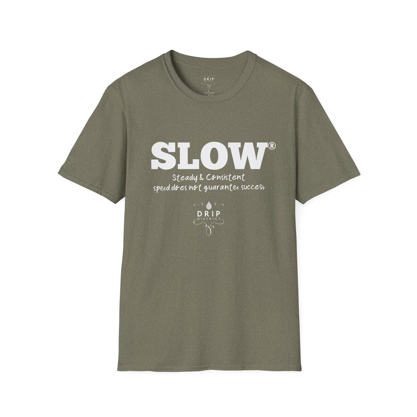 ‘Slow and Steady’ Unisex T-Shirt