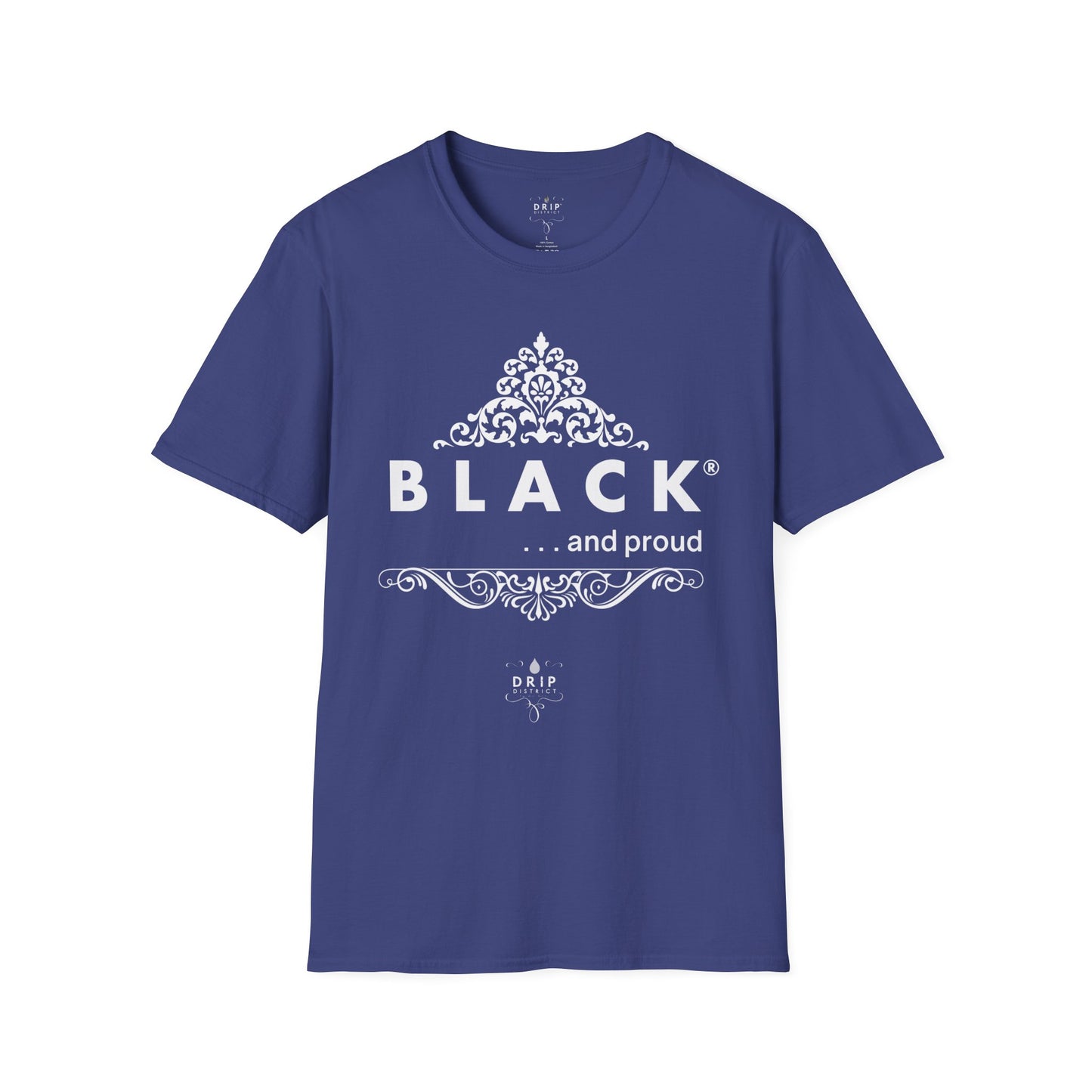 Black and Proud Unisex T-Shirt