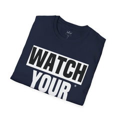 Watch Your 6ish Unisex T-Shirt