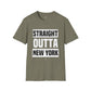 Straight Outta New York - Unisex T-Shirt