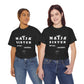 Naija Sister Tee - Unisex Cotton Tee for Verified Ladies with Swag