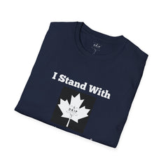 I Stand With Canada - Unisex T-Shirt