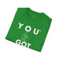 You Got This! v11 Unisex GYM T-Shirt