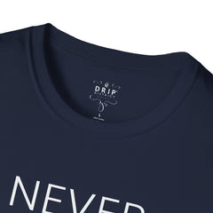 Keep Faith Alive - Never Give Up Unisex T-Shirt